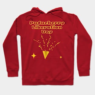 Indian Festivals - Puducherry Liberation Day Hoodie